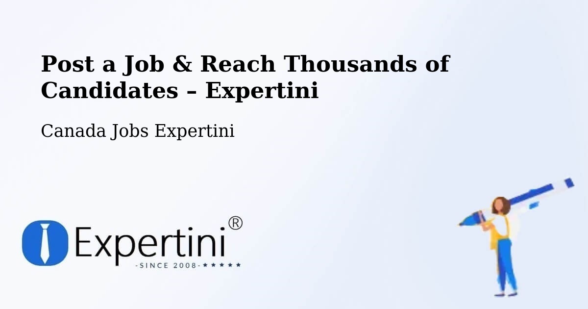 Post a Job in Jarvis – Hire the Right Talent - Jarvis, Canada Jobs Expertini