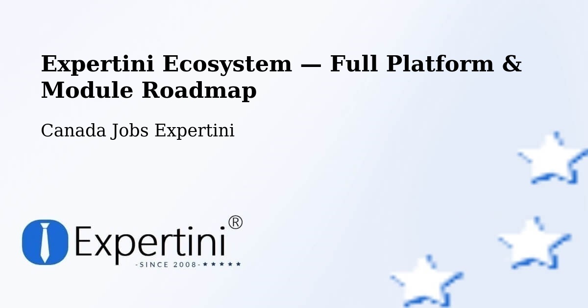 Expertini Ecosystem — Full Platform & Module Roadmap – Jarvis