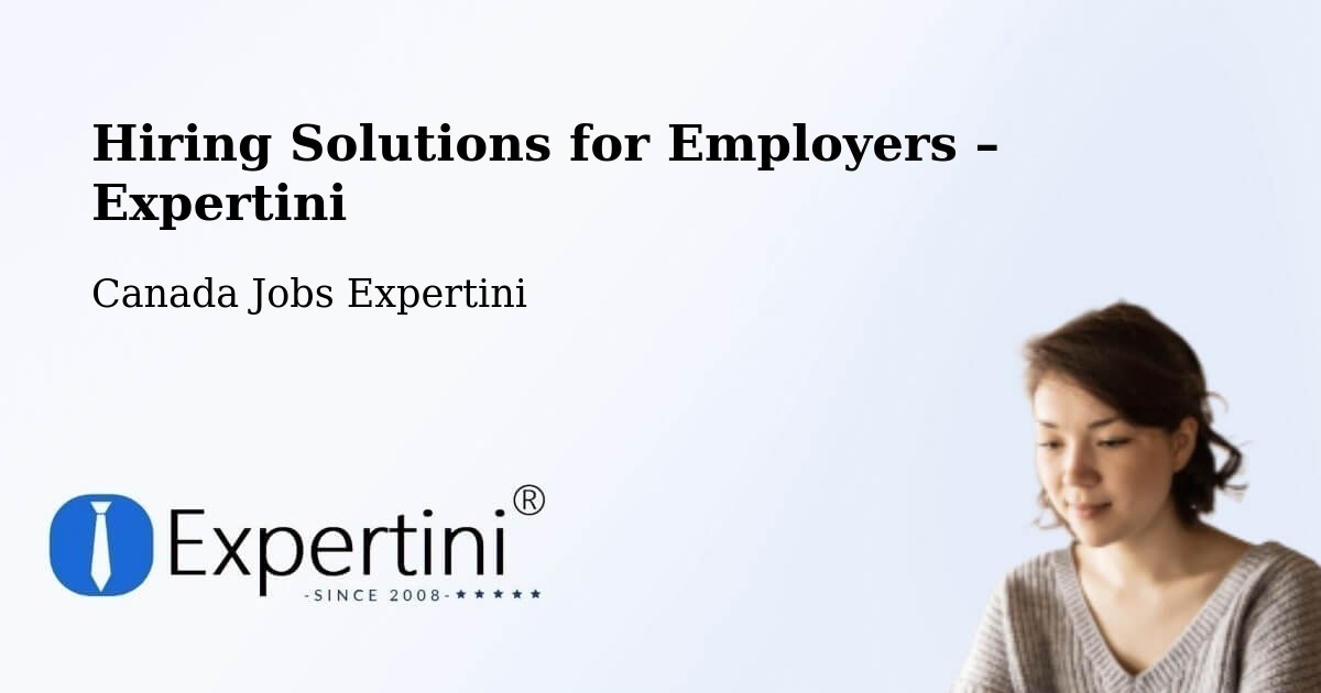 Hiring Solutions for Employers in Jarvis - Jarvis, Canada Jobs Expertini