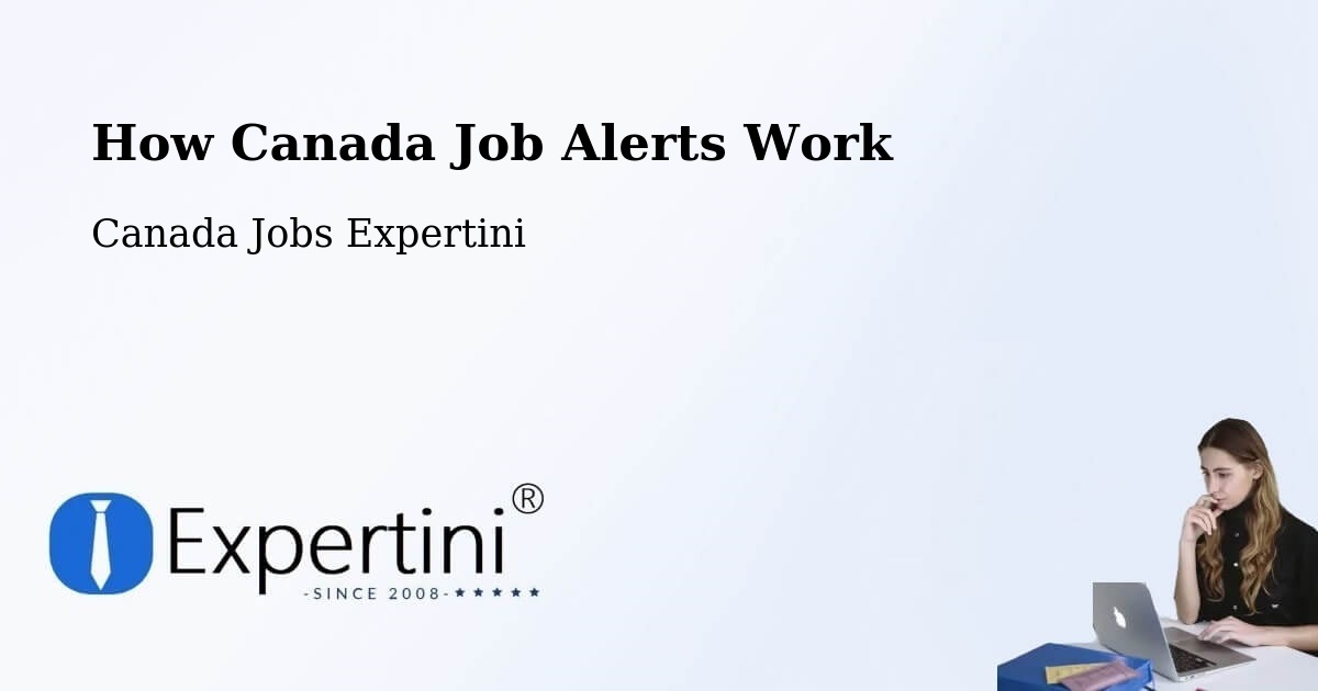 Job Alert System Overview – Jarvis - Canada Jobs Expertini