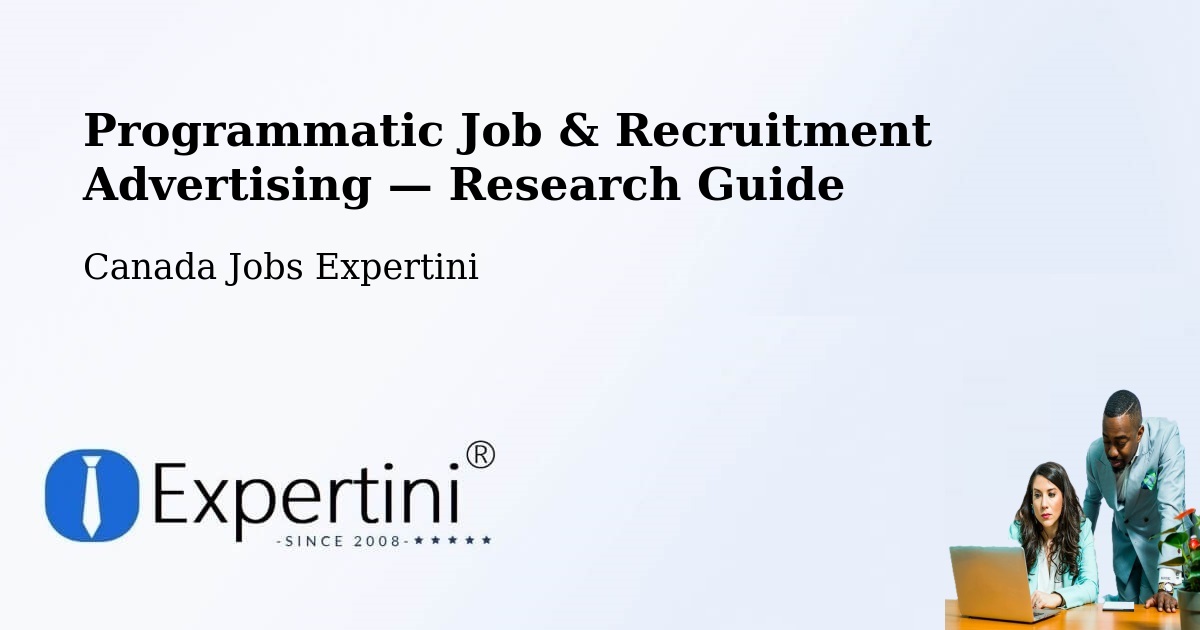 Programmatic Job & Recruitment Advertising — Research Guide – Jarvis